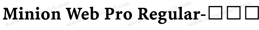 Minion Web Pro Regular字体转换